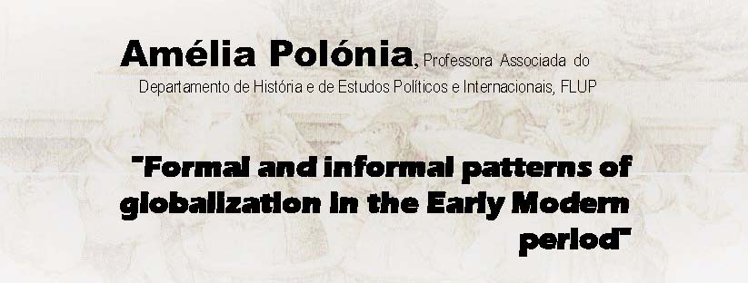 Formal and informal patterns of globalization in the Early Modern period