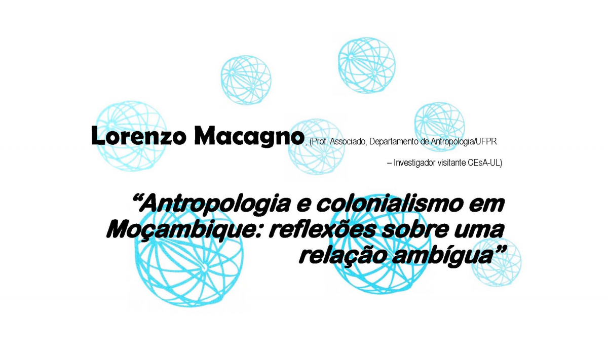 Seminário Ciência e Império "Antropologia e colonialismo em Moçambique: reflexões sobre uma relação ambígua"