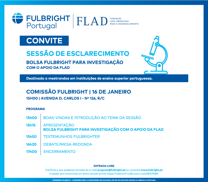 Sessão de esclarecimento sobre a Bolsa Fulbright para Investigação com o apoio da FLAD