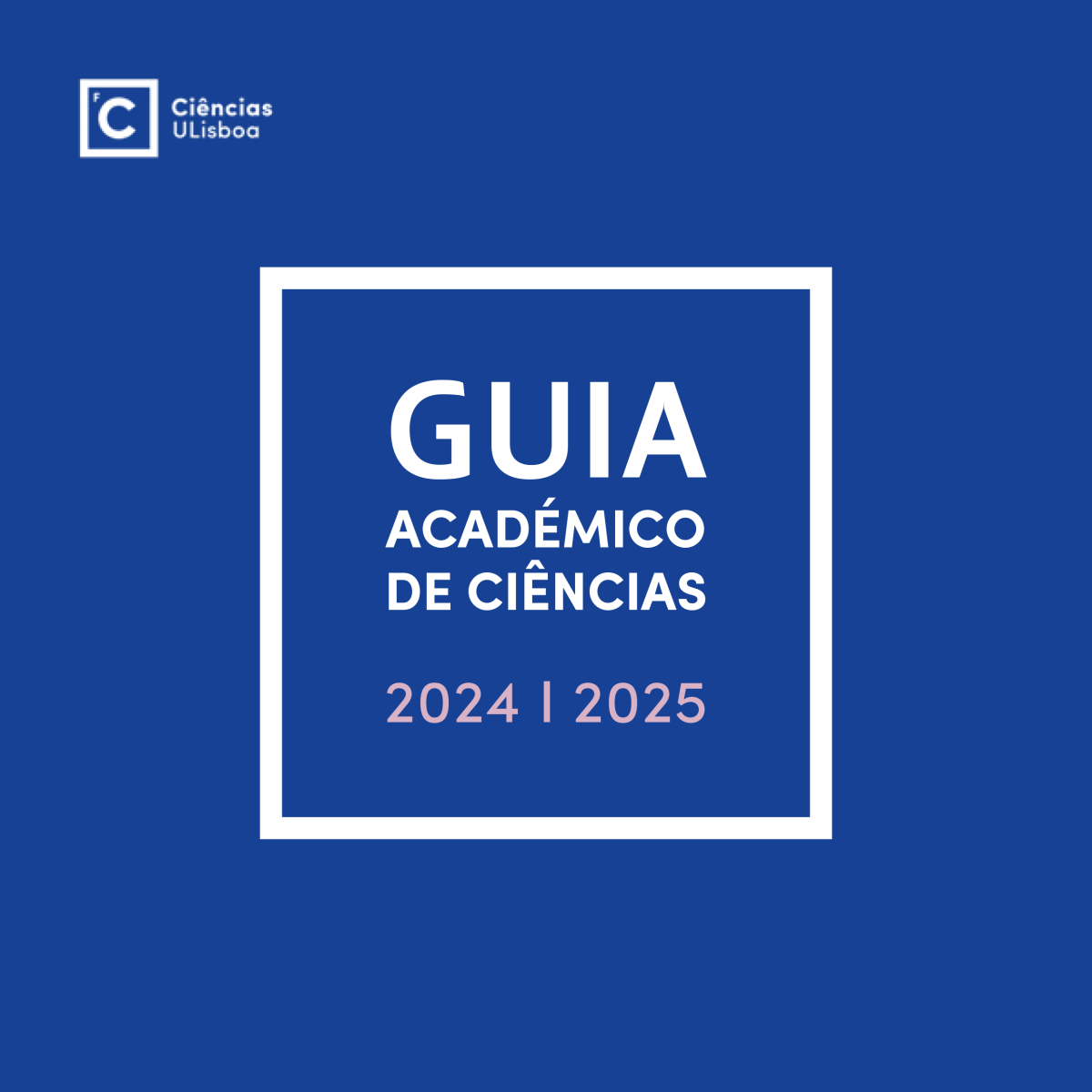 Capa do Guia Académico de Ciências 2024/2025