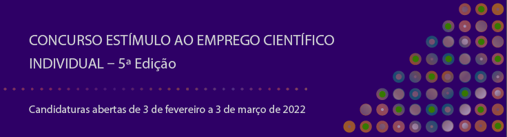 5.ª edição do Concurso Estímulo ao Emprego Científico Individual (CEEC Individual)
