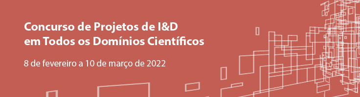 Concurso para Projetos de I&D em Todos os Domínios Científicos 2022