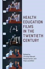 Capa "Health Education Films in the Twentieth Century"