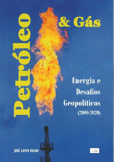 Capa "Petróleo & Gás Desafios Geopolíticos 2000-2020"