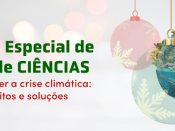 Sessão de Natal em CIÊNCIAS