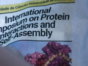 O Simpósio Internacional sobre Interações e Agregação de Proteínas realizou-se no Caleidoscópio