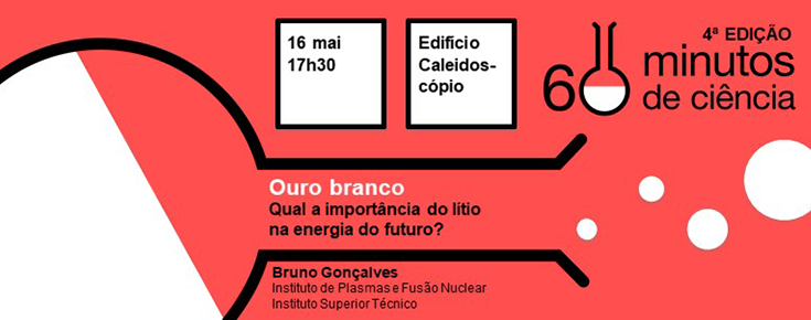 60 Minutos de Ciência "Ouro branco - Qual a importância do lítio na energia do futuro?"