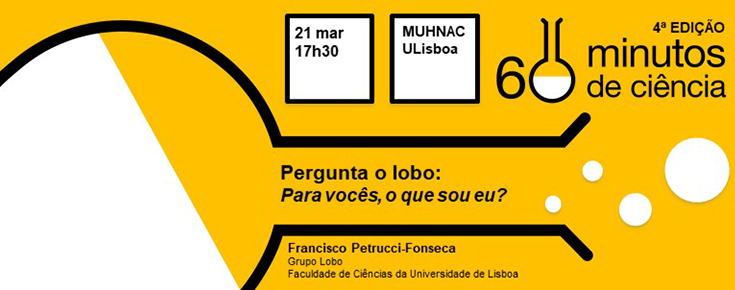 60 Minutos de Ciência "Pergunta o lobo: Para vocês, o que sou eu?" 60 Minutos de Ciência "Pergunta o lobo: Para vocês, o que sou eu?"