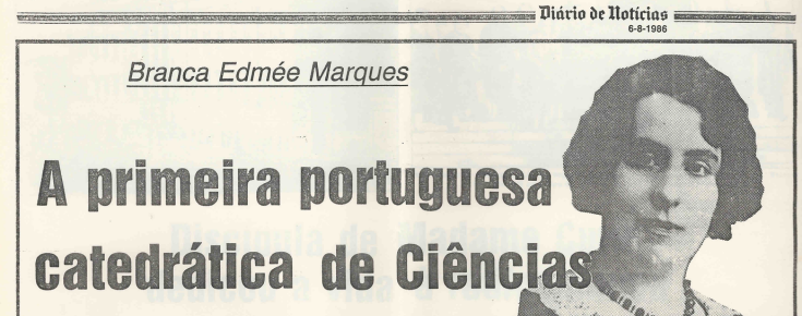 Recorte da capa do destacável "Mulher" do Diário de Notícias de 06/08/1986, destacando Branca Edmée Marques.