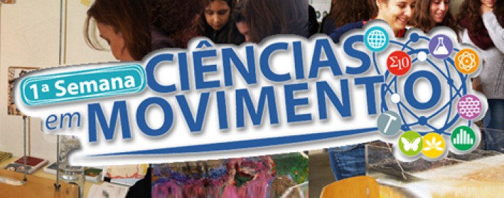 Ciências em Movimento - 10 a 14 de fevereiro