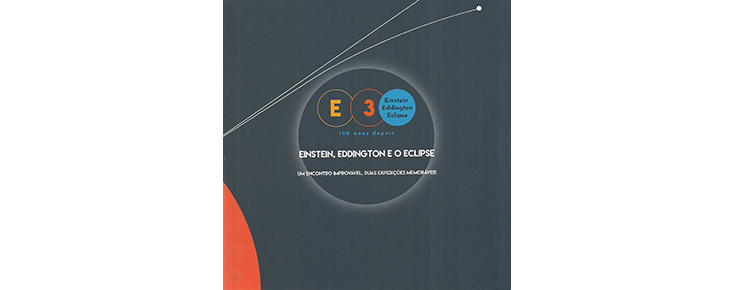 Capa do catálogo da Exposição "E3 - Einstein, Eddington e o Eclipse"