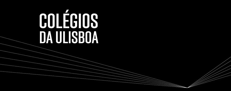 Apresentação e lançamento oficial dos Colégios Tropical e Ciências Polares e Ambientes Extremos Título "Colégios da ULisboa" sobre um fundo escuro