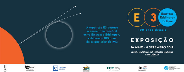 Exposição "E3 - Einstein, Eddington e o Eclipse"