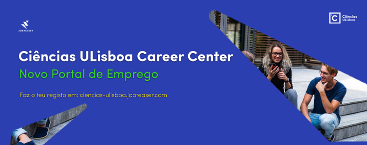 Título "Ciências ULisboa Career Center - Novo Portal de Emprego", acompanhado de fotografia de alunos