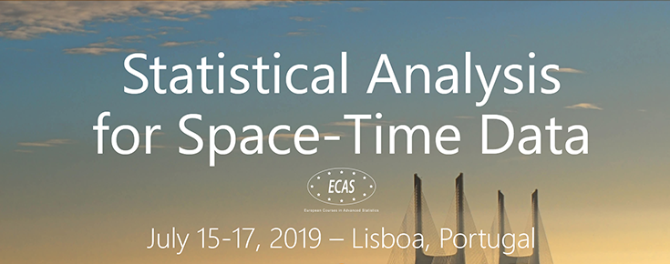 The European Courses in Advanced Statistics "Statistical Analysis for Space-Time Data" The European Courses in Advanced Statistics "Statistical Analysis for Space-Time Data"