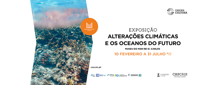 Exposição "Alterações Climáticas e os Oceanos do Futuro"