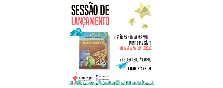 Sessão de lançamento do livro "Histórias num Admirável... Mundo Invisível" Capa do livro