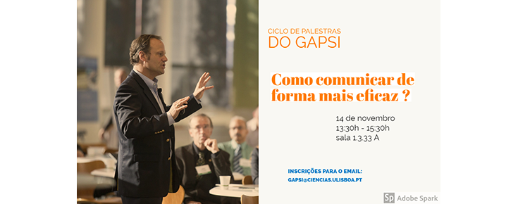 Ciclo de Palestras do GAPsi "Como comunicar de forma mais eficaz?"