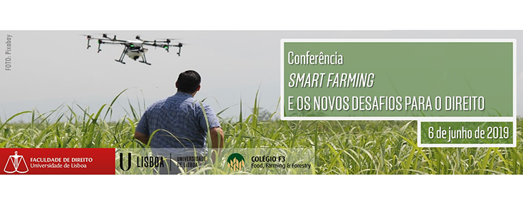 Conferência "Smart Farming e os novos desafios para o Direito"