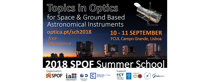 SPOF 2018 Summer School on “Topics in Optics for Space & Ground Based Astronomical Instruments”