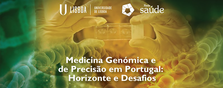 Título do evento e logótipos da ULisboa/rede SAÚDE, sobre imagem representativa da área da genética